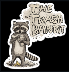 The Trash Bandit, the shop’s coffee-sipping raccoon mascot